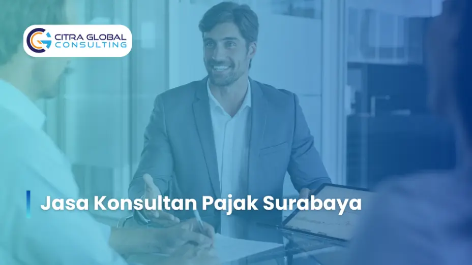Jasa Konsultan Pajak Surabaya