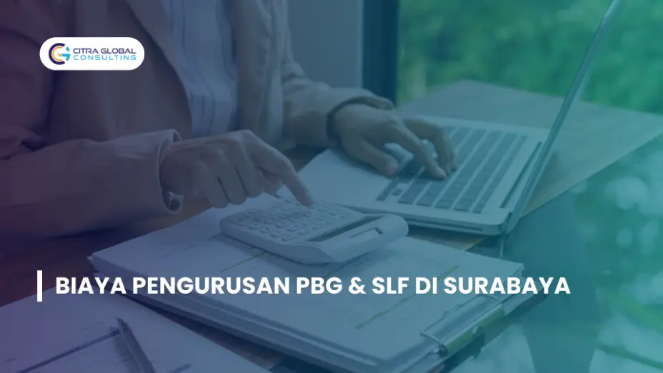 Biaya Pengurusan PBG & SLF di Surabaya