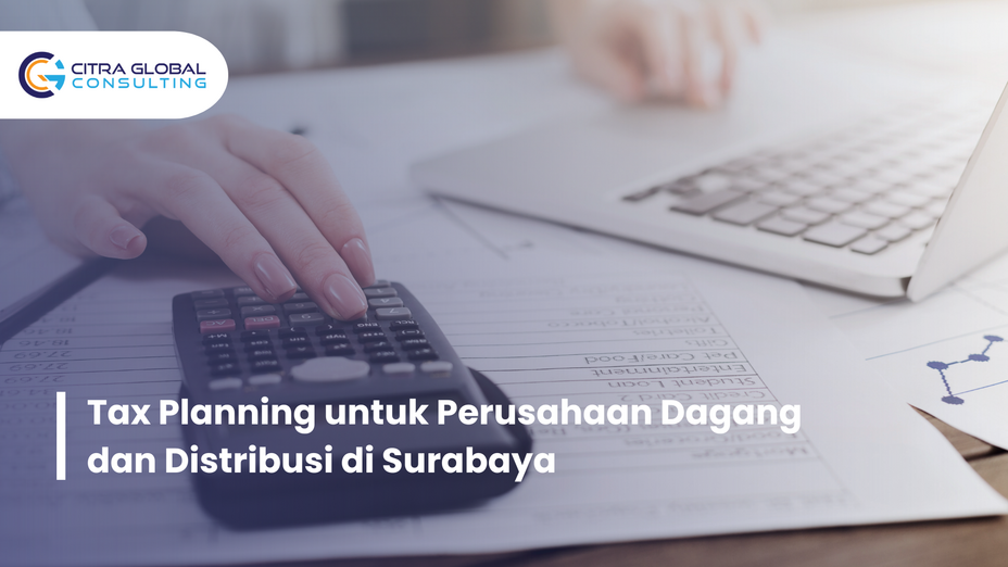 tax planning perusahaan dagang Surabaya