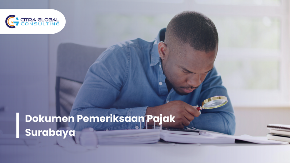 dokumen pemeriksaan pajak Surabaya