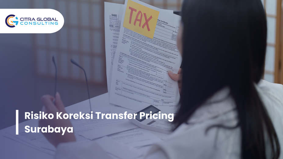 risiko koreksi transfer pricing Surabaya