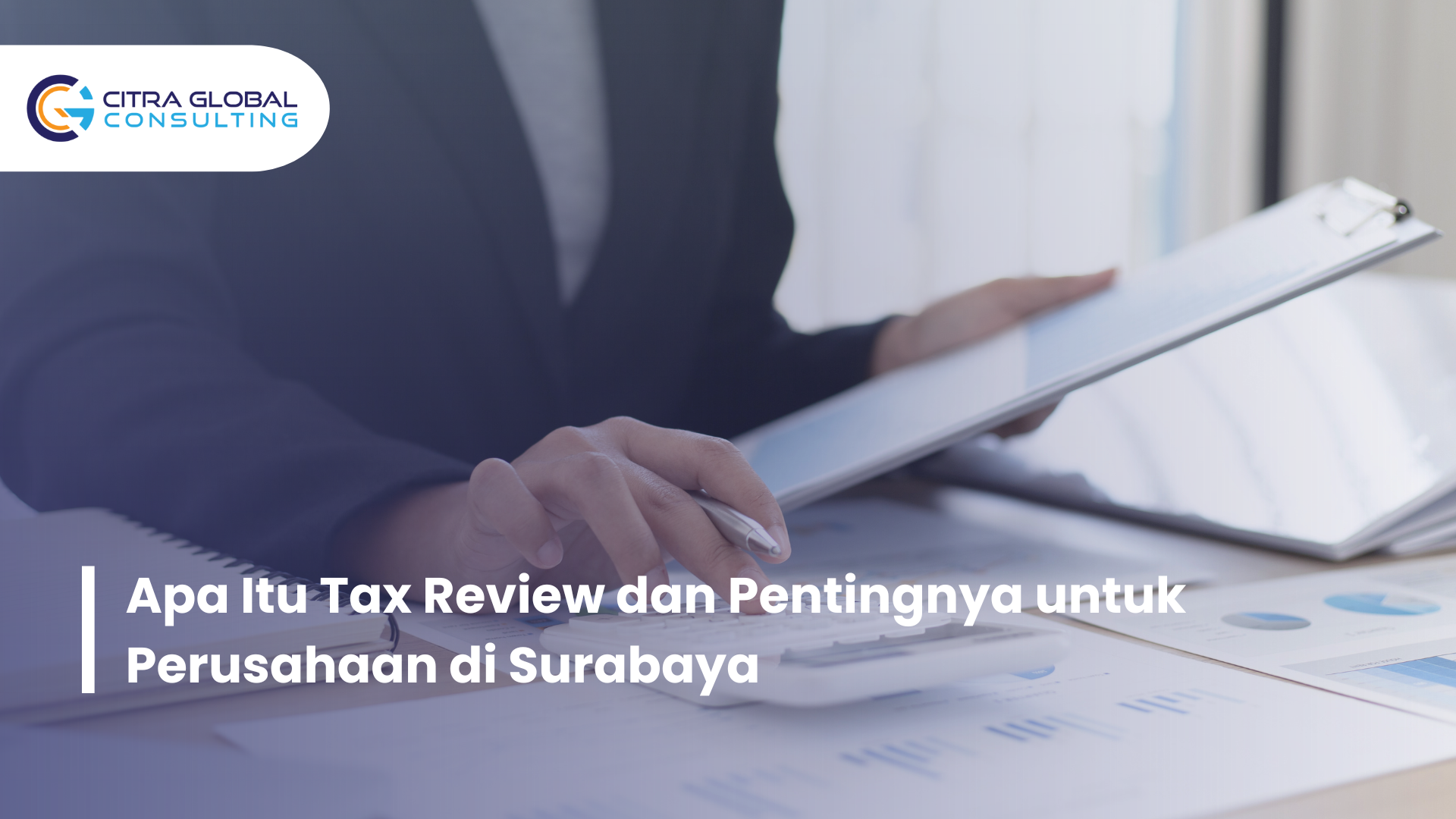 apa itu tax review Surabaya