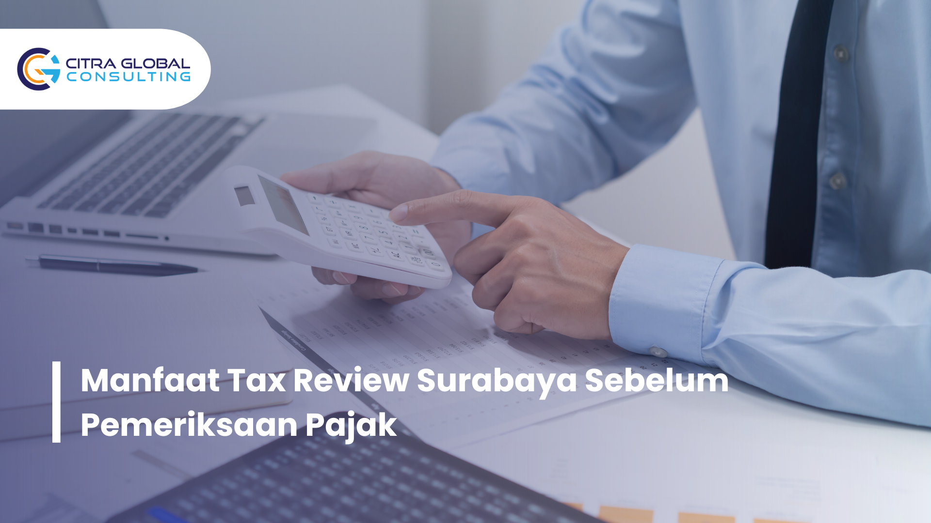 manfaat tax review Surabaya