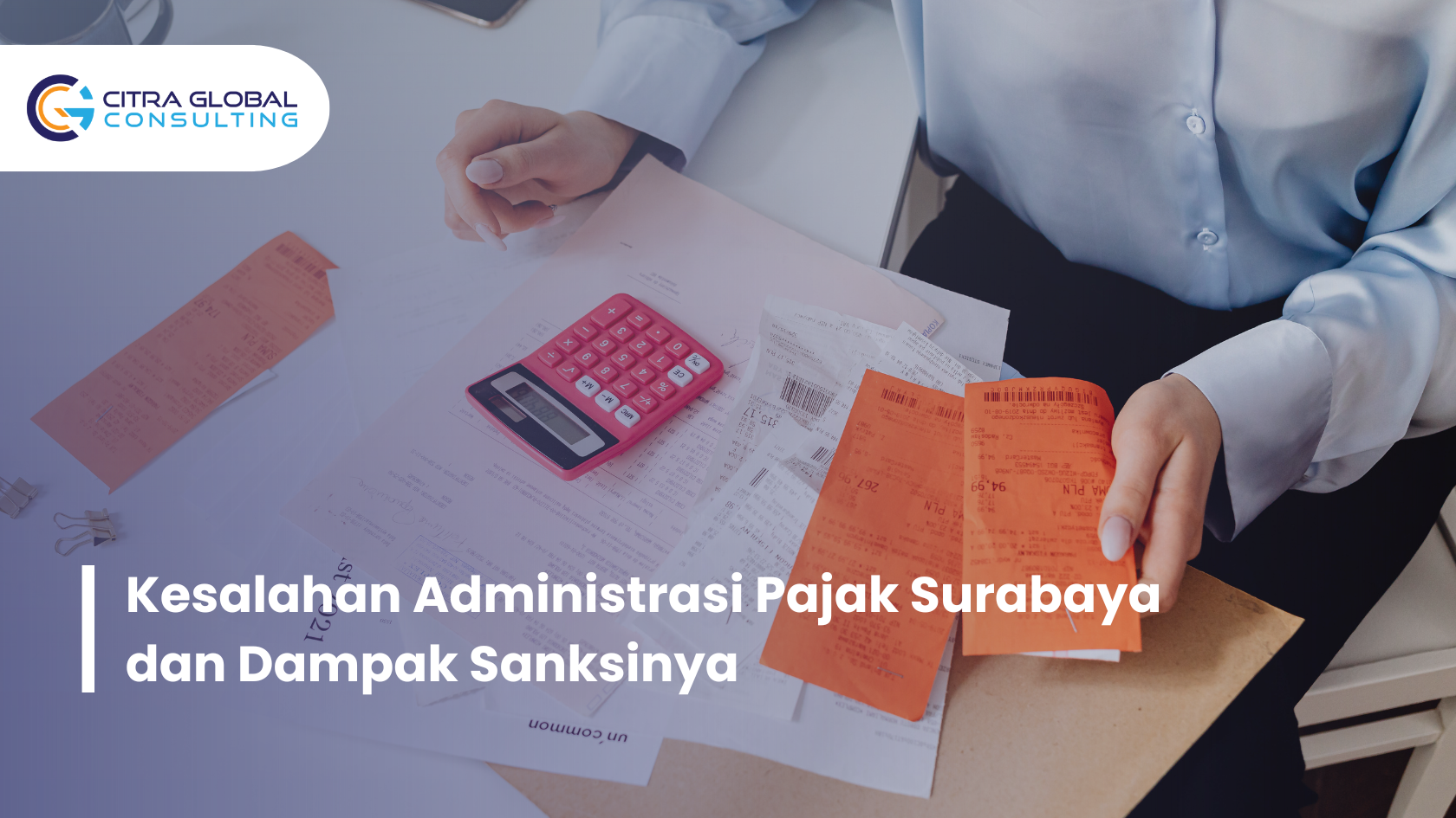 kesalahan administrasi pajak Surabaya