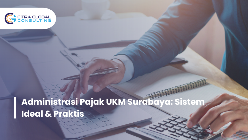administrasi pajak UKM Surabaya