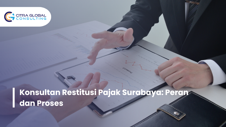 konsultan restitusi pajak Surabaya