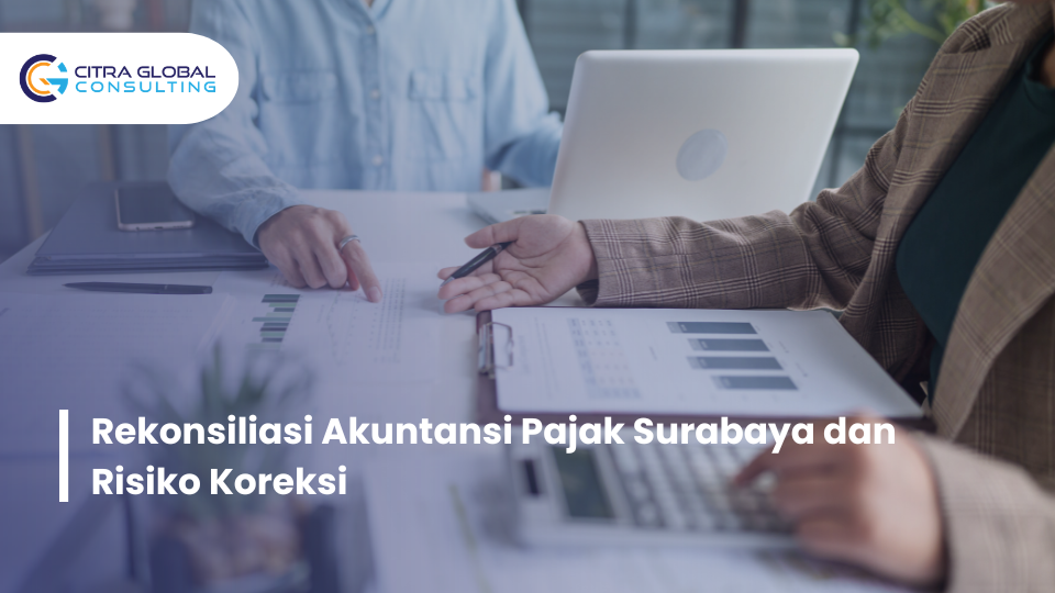 rekonsiliasi akuntansi pajak Surabaya