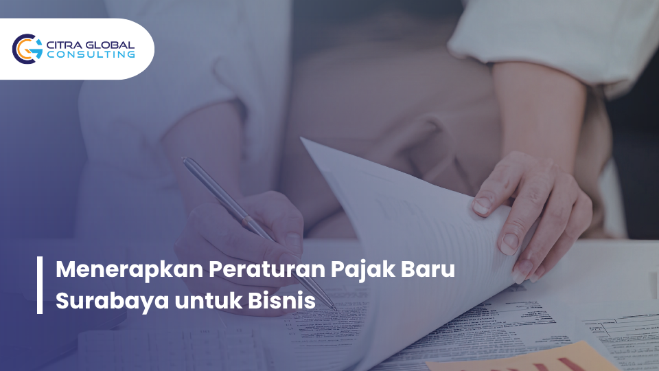 menerapkan peraturan pajak baru Surabaya