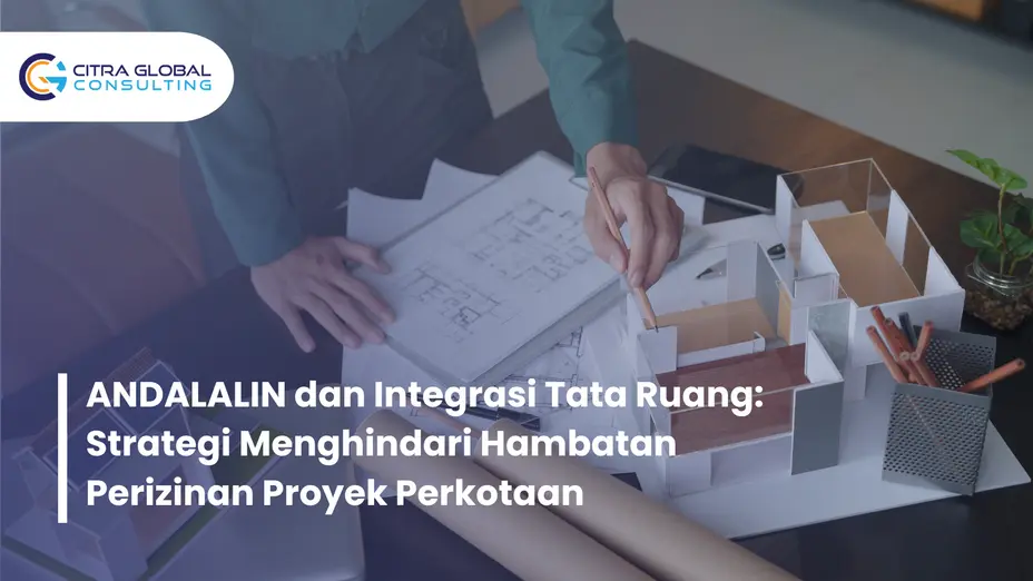 ANDALALIN dan Tata Ruang