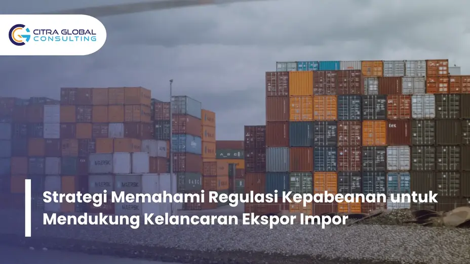 Regulasi Kepabeanan